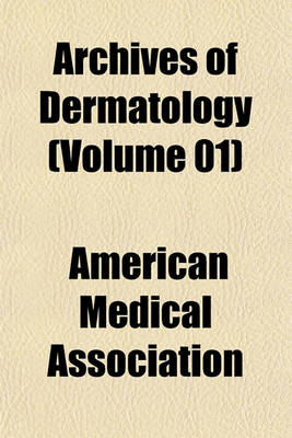 Book cover for Archives of Dermatology Volume 5