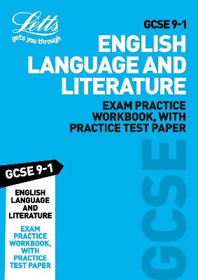 Book cover for GCSE 9-1 English Language and English Literature Exam Practice Workbook, with Practice Test Paper