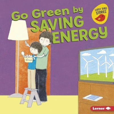 Book cover for Go Green by Saving Energy
