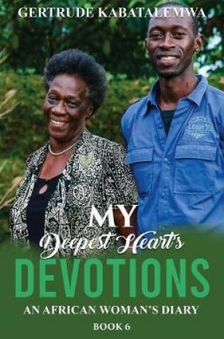 Cover of My Deepest Heart's Devotions 6