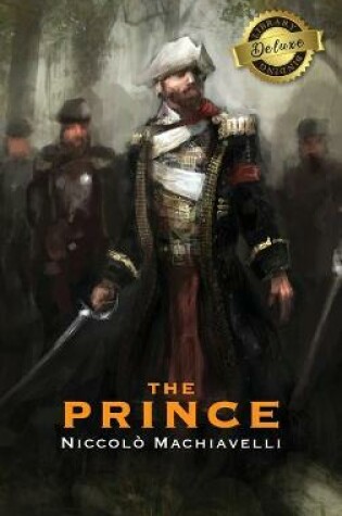 Cover of The Prince (Deluxe Library Binding) (Annotated)