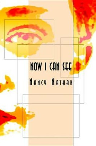 Cover of Now I Can See