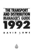 Book cover for The Transport and Distribution Manager's Guide to 1992