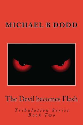 Cover of The Devil becomes Flesh