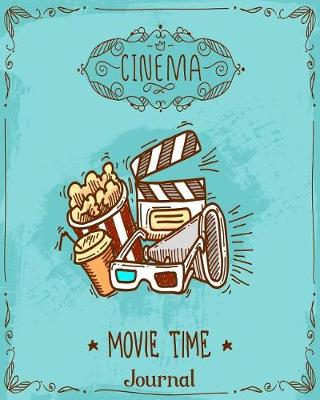 Book cover for Cinema Movie Time Journal
