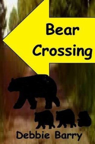 Cover of Bear Crossing