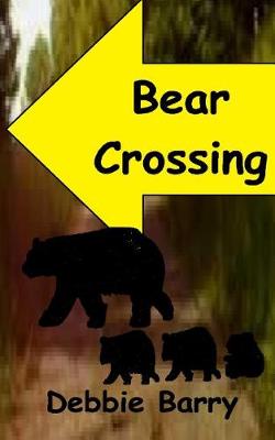 Book cover for Bear Crossing