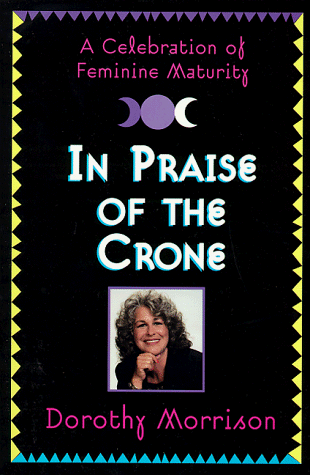 Book cover for Praise of the Crone