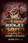 Book cover for Break the Code of the Evil Empire Book #3