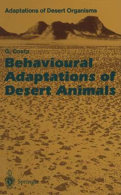 Cover of Behavioural Adaptations of Desert Animals