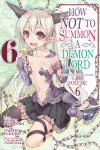 Book cover for How NOT to Summon a Demon Lord (Manga) Vol. 6