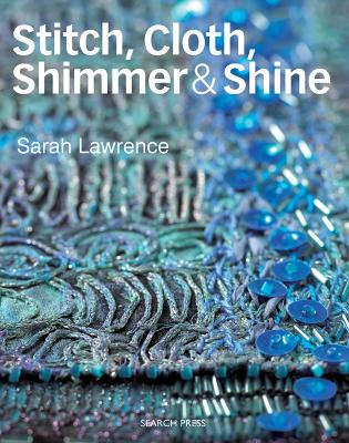 Book cover for Stitch, Cloth, Shimmer & Shine