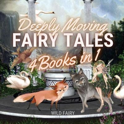 Book cover for Deeply Moving Fairy Tales