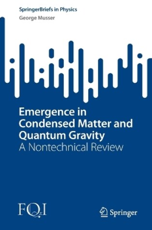 Cover of Emergence in Condensed Matter and Quantum Gravity