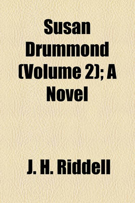 Book cover for Susan Drummond (Volume 2); A Novel