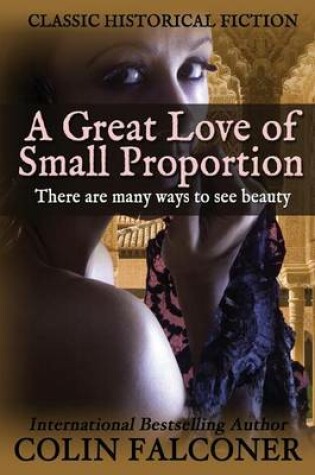 Cover of A Great Love of Small Proportion