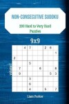 Book cover for Non-Consecutive Sudoku - 200 Hard to Very Hard Puzzles 9x9 vol.7