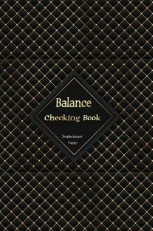 Cover of Balance Checking Book Simple Account Tracker