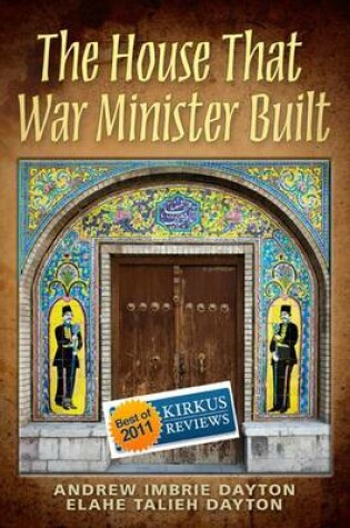 Cover of The House That War Minister Built