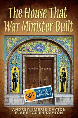 Book cover for The House That War Minister Built