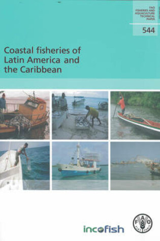 Cover of Coastal Fisheries of Latin America and the Caribbean