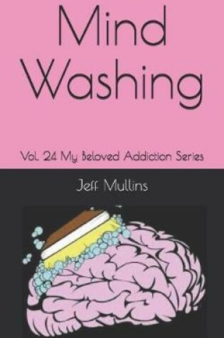 Cover of Mind Washing