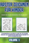 Book cover for Schritt für Schritt Zeichenbuch für Kinder 6- 8 (Raster zeichnen für Kinder - Volume 1)