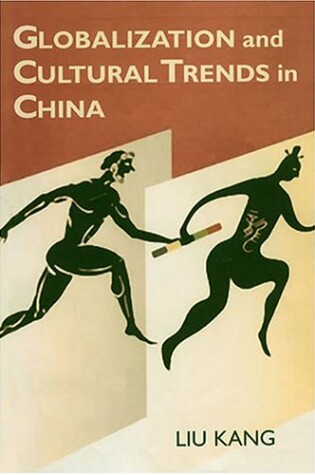 Cover of Globalization and Cultural Trends in China