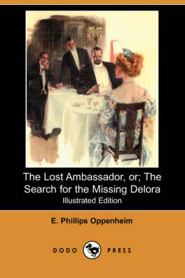 Book cover for The Lost Ambassador; Or, the Search for the Missing Delora(Dodo Press)