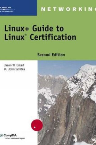 Cover of Linux+ Guide to Linux Certification