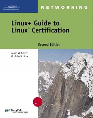 Book cover for Linux+ Guide to Linux Certification