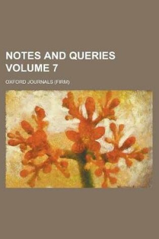 Cover of Notes and Queries Volume 7