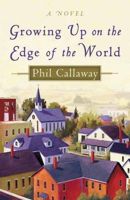 Book cover for Growing up on the Edge of the World