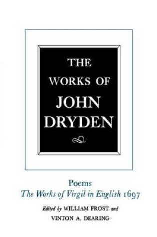 Cover of The Works of John Dryden, Volume V