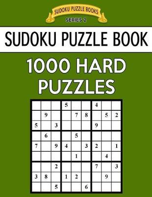 Book cover for Sudoku Puzzle Book, 1,000 HARD Puzzles