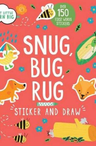 Cover of Snug, Bug, Rug Sticker and Draw