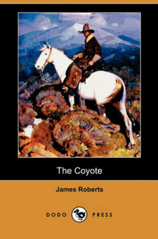 Cover of The Coyote (Dodo Press)