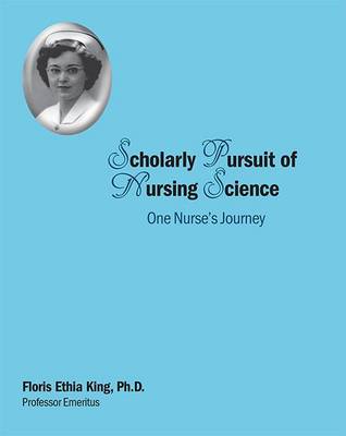 Book cover for Scholarly Pursuit of Nursing Science