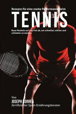 Book cover for Rezepte fur eine starke Performance beim Tennis