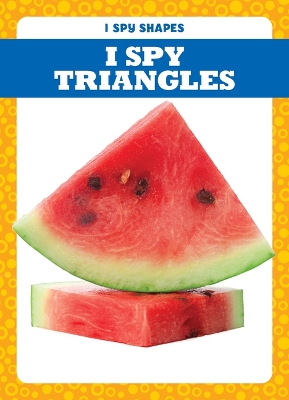 Cover of I Spy Triangles