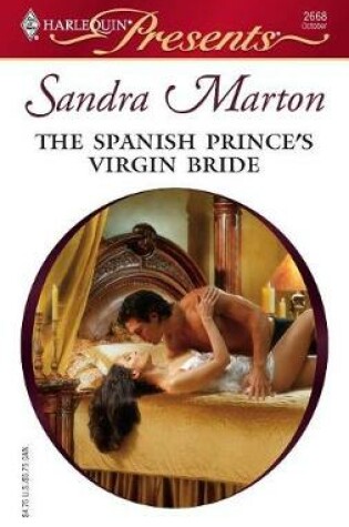 Cover of The Spanish Prince's Virgin Bride