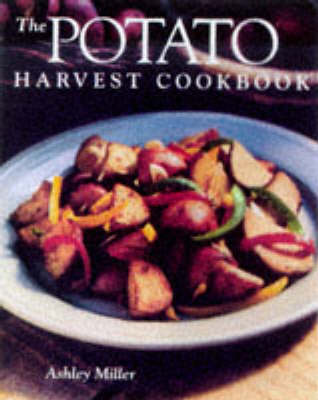 Book cover for The Potato Harvest Cookbook