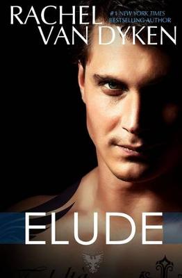 Elude by Rachel Van Dyken