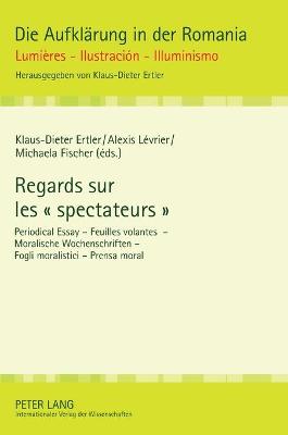 Cover of Regards sur les " spectateurs "