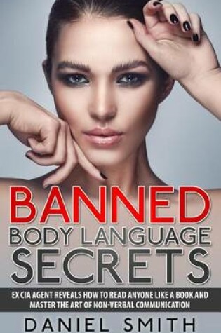 Cover of Banned Body Language Secrets