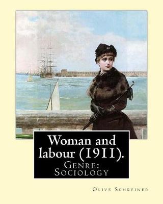 Book cover for Woman and labour (1911). By
