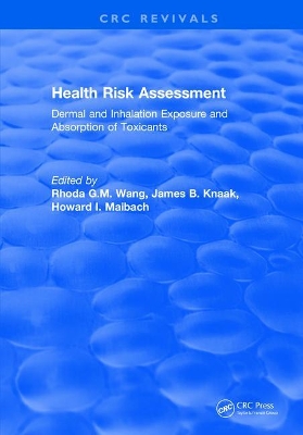 Cover of Health Risk Assessment Dermal and Inhalation Exposure and Absorption of Toxicants