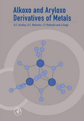 Book cover for Alkoxo and Aryloxo Derivatives of Metals