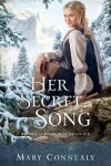 Book cover for Her Secret Song