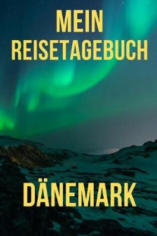 Cover of Mein Reisebuch Danemark